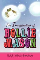 The Imagination of Hollie Mason