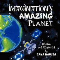 Imagination's Amazing Planet