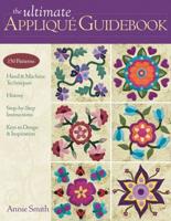 The Ultimate Appliqué Guidebook