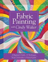 Fabric Painting With Cindy Walter