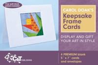 Carol Doaks Keepsake Frame Cards: White