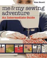 Me & My Sewing Adventure