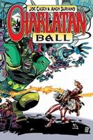 Charlatan Ball. Book One