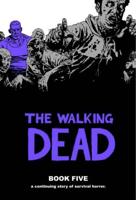 The Walking Dead Book Five