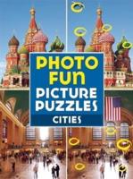 Photo Fun Picture Puzzles: Cities