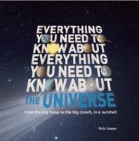 Everything You Need to Know About the Universe