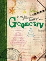 Doodle Yourself Smart . . . Geometry