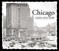 Chicago Then and Now (Compact)