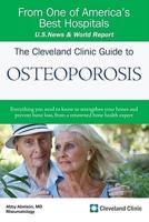 The Cleveland Clinic Guide to Osteoporosis
