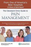 The Cleveland Clinic Guide to Pain Management