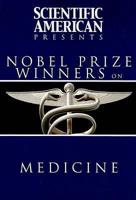 Nobel Prize Winners on Medicine