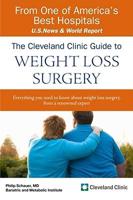 The Cleveland Clinic Guide to Weight Loss Surgery