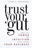 Trust Your Gut