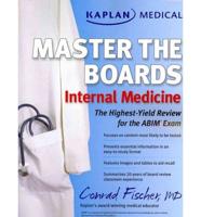 Kaplan Medical Master the Boards: Internal Medicine