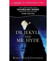 Dr. Jekyll and Mr. Hyde