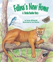 Felina's New Home