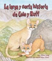La Larga Y Corta Historia De Colo Y Ruff
