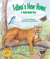 Felina's New Home