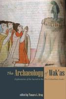 The Archaeology of Wak'as