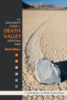 The Explorer's Guide to Death Valley National Park