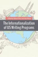 The Internationalization of U.S. Writing Programs
