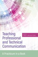 Teaching Professional and Technical Communication