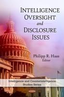 Intelligence Oversight and Disclosure Issues