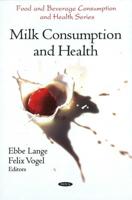 Milk Consumption and Health