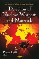 Detection of Nuclear Weapons and Materials