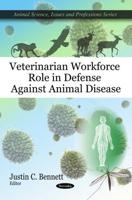 Veterinarian Workforce Role in Defense Against Animal Disease