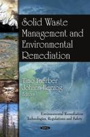 Solid Waste Management and Environmental Remediation