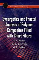 Synergetics and Fractal Analysis of Polymer Composites Filled With Short Fibers