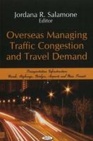Overseas Managing Traffic Congestion and Travel Demand