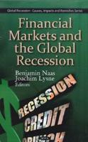 Financial Markets and the Global Recession