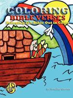 Coloring Bible Verses/ Bringing the Bible Out in Color