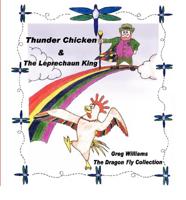 Thunder Chicken and the Leprechaun King