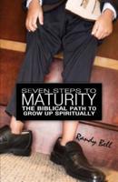 Seven Steps to Spiritual Maturity