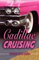 Cadillac Cruising