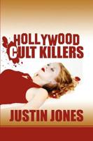 Hollywood Cult Killers