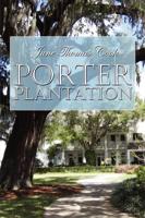 Porter Plantation