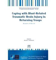 Coping With Blast-Related Traumatic Brain Injury in Returning Troops