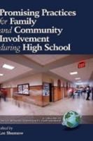 Promising Practices for Family and Community Involvement during High School (HC)