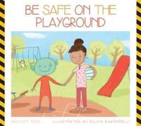 Be Safe on the Playground