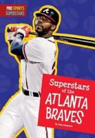 Superstars of the Atlanta Braves