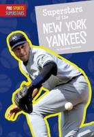 Superstars of the New York Yankees