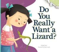 Do You Really Want a Lizard?