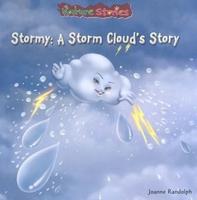 Stormy: A Storm Cloud's Story