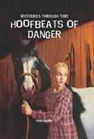 Hoofbeats of Danger