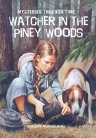 Watcher in the Piney Woods