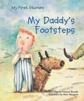 My Daddy's Footsteps